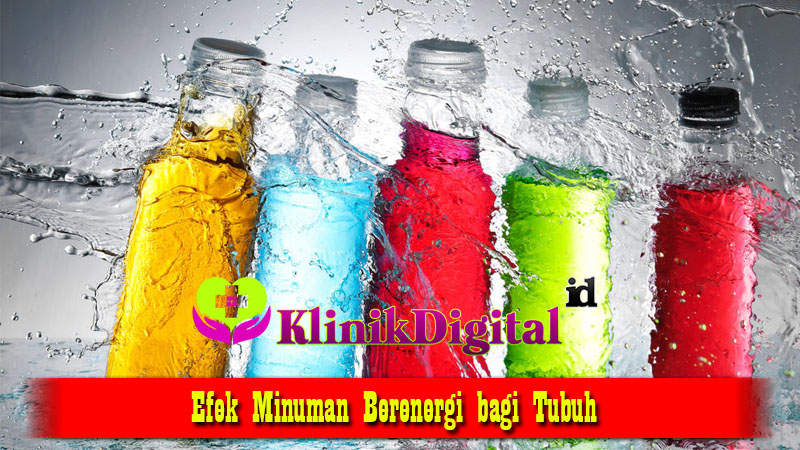 Efek Minuman Berenergi bagi Tubuh