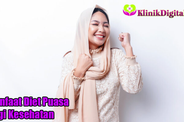 Manfaat Diet Puasa bagi Kesehatan