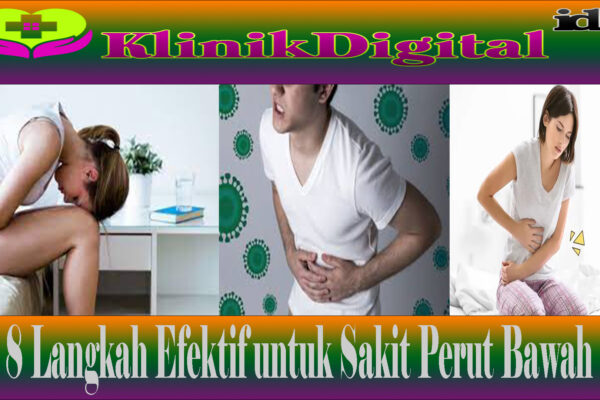 Rutin: 8 Langkah Efektif untuk Sakit Perut Bawah
