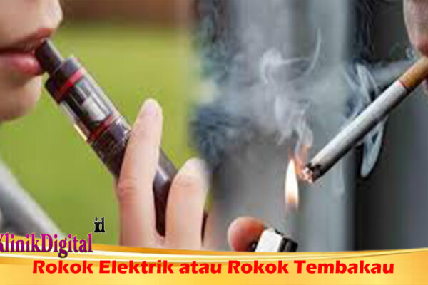 Rokok Elektrik atau Rokok Tembakau