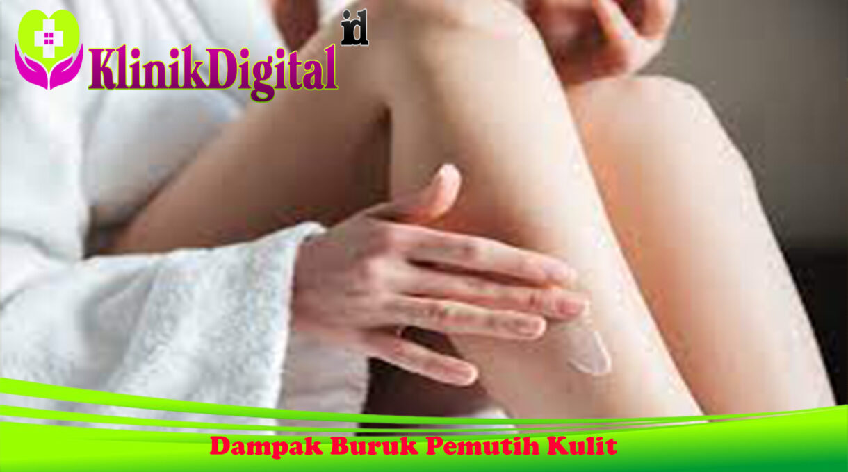 Dampak Buruk Pemutih Kulit