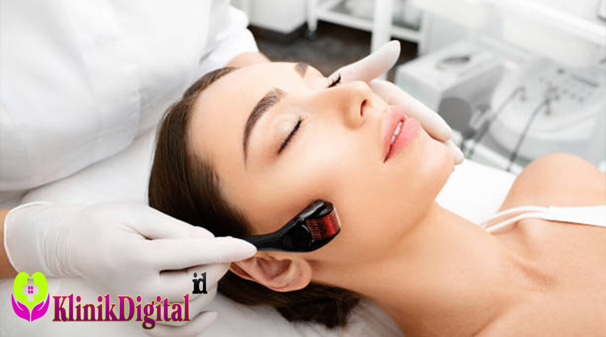 Microneedling: Mengenal Manfaat dan Efek Sampingnya